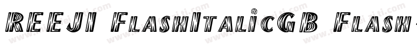 REEJI FlashItalicGB Flash字体转换